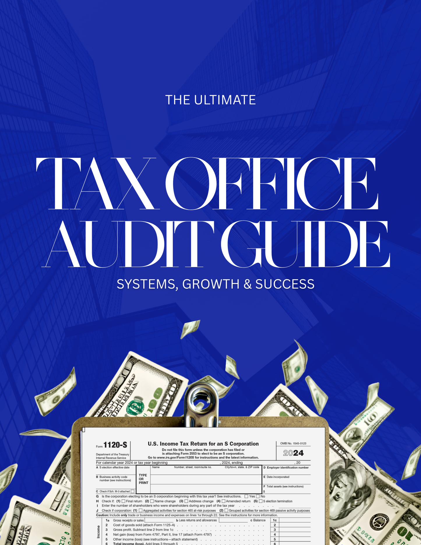 The Ultimate Tax Office Audit Guide